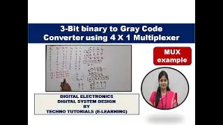 3 Bit Binary to gray code converter using 4X1  multiplexer