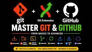Master Git, Git Extension & GitHub 🚀 | Full Course | Beginner to Advanced 