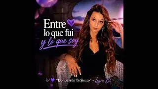 🔥 Entre lo que fui y lo que soy ✨