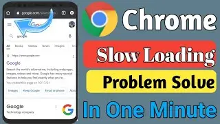How To Fix Google Chrome Slow Loading Problem Solve 2021 Make Google chrome fast Google chrome fast