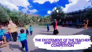 The Excitement of the Teacher and Student August Competition