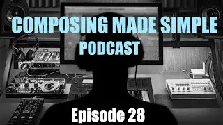 Composing Made Simple:  Companies Repackaging Older Libraries | Episode 28