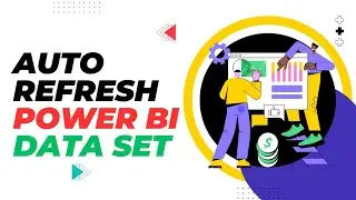 Step-by-Step Guide to Setting Up Power BI Dataset Auto Refresh