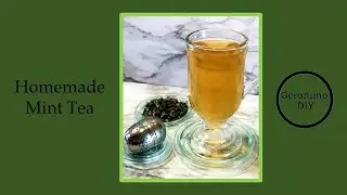 Homemade Mint Tea