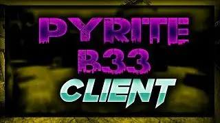 💥 NEW MC BEST HACKED CLIENT OF ALL TIME !!? [ Pyrite B33 ] w/Download 💥