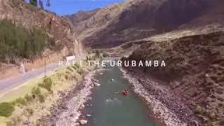 Rafting in Cusco- Raft the Urubamba