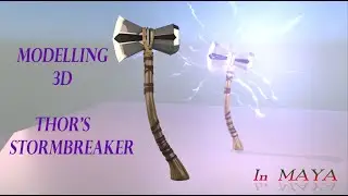 3D Thor's Stormbreaker | Autodesk Maya | Modeling a Stormbreaker