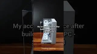 I'm broke after buying a new PC!