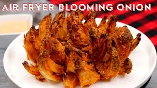 Air Fryer Blooming Onion — Outback's Famous Appetizer Made Healthier