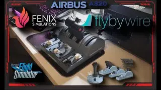 Thrustmaster Airbus Edition  - Calibrage Fenix et FBW A320