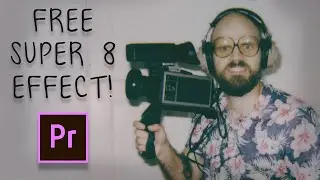 Free Super 8 Camera Effect For Premiere Pro