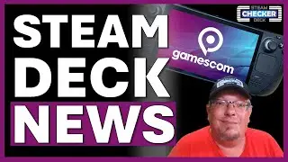 Steam Deck News: Gamescom 2024 | Switch 2 | SteamOS öffnet sich und mehr ! | 15.08.2024