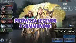 PIERWSZA LEGENDA Z SUMMONÓW? | King Arthur: Legends Rise [Android/iOS/PC]
