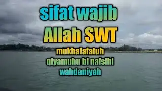 GUS MUKHLASON : SIFAT WAJIB ALLAH SWT MUKHALAFATUH, QIYAMUHU BI NAFSIHI, WAHDANIYAH (AL HIJRAH)