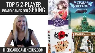 Top 5 Board Games to Celebrate Spring