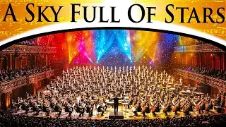 Coldplay - A Sky Full Of Stars | Epic Orchestra