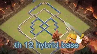 Clash of clans |Hybrid base th 12