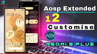 Android 12 Xiaomi Redmi 5 Plus (vince) Aosp Extended v9.0|Daily use _ Gaming _ Performace _ Battery