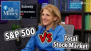 S&P vs Total Market | Jill on Money