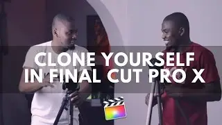 How To Clone Yourself in Final Cut Pro X - The Clone Effect