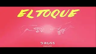Di Ross - El Toque