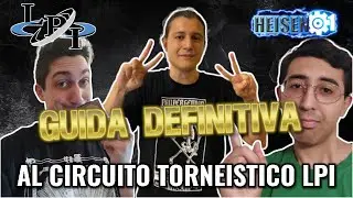 GUIDA DEFINITIVA AL CIRCUITO TORNEISTICO LPI
