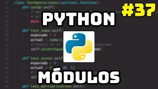 ✅ Master Python Course: Modules in Python 💌 #37
