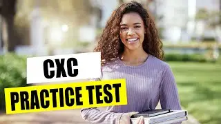 CXC Practice Test Reading and Writing Practical Preparation 2024 - Can You Pass the CXC Exam?