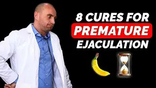 How to Last Longer in Bed (Premature Ejaculation)
