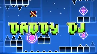 “Daddy DJ Layout” a XL Layout by me | Geometry Dash 2.207