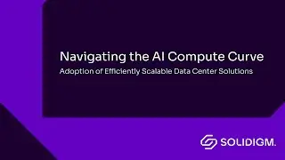 Navigating the AI Compute Curve: Adoption of Efficiently Scalable Data Center Solutions
