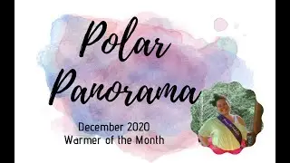 Polar Panorama: Dec 2020 Warmer of the Month