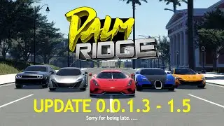 Palm Ridge Update 0.0.1.3 - 0.0.1.5 | Fan Trailer