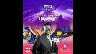 WORSHIP AND BREAKFAST WITH SOLOMON LANGE AND PST. MRS. FLORA SOLOMON LANGE