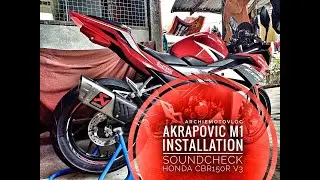 Honda CBR150R V3 Akrapovic M1 Installation And Sound Check