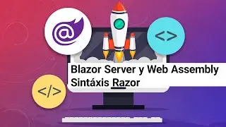 Blazor Server y Web Assembly - Sintáxis Razor