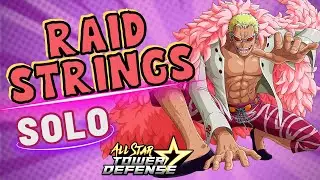 All Star Tower Defense - Strings Raid  solo