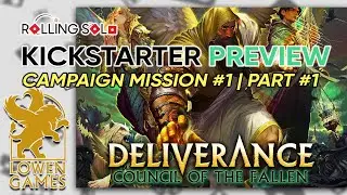 Deliverance: Council of the Fallen | Kickstarter Preview | Part #1