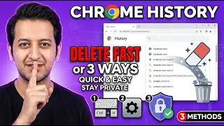 3 Simple Ways to Delete Your Google or Chrome History Quickly