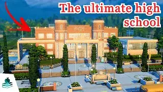 I Built the ULTIMATE High School for The Sims 4 High School Years Expansion Pack: Build Tour 