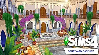 ☀️ COURTYARD OASIS KIT ☀️||  Moroccan Riad || The Sims 4  Speed Build - NO CC