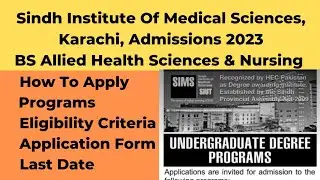 Sindh Institute Of Medical Sciences Admissions 2023 | SIMS Admissions 2023