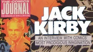 Jack Kirby's Career Spanning, Controversial Interview from The Comics Journal 134, February 1990