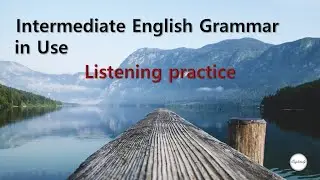 28. Intermediate English Grammar in Use_Unit 28