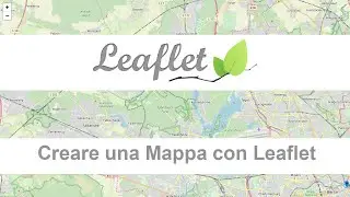 Creare delle Mappe con Leaflet