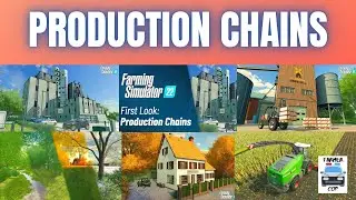LET'S TALK ABOUT FARMING SIMULATOR 22 - Production Chains