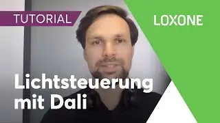 Lichtsteuerung mit Dali - Loxone Config Tutorial | 2020