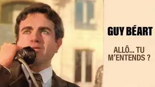 Guy Béart - Allô... Tu m'entends ? (Audio Officiel)