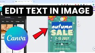 How To Edit Text in an Image in Canva | Quick & Easy Tutorial