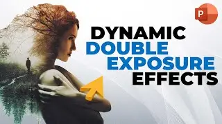 Dynamic Double Exposure Effects in PowerPoint 🚀😍